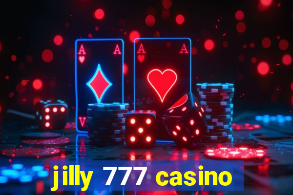 jilly 777 casino